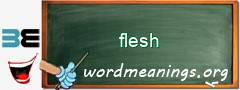 WordMeaning blackboard for flesh